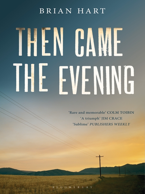 Title details for Then Came the Evening by Brian Hart - Available